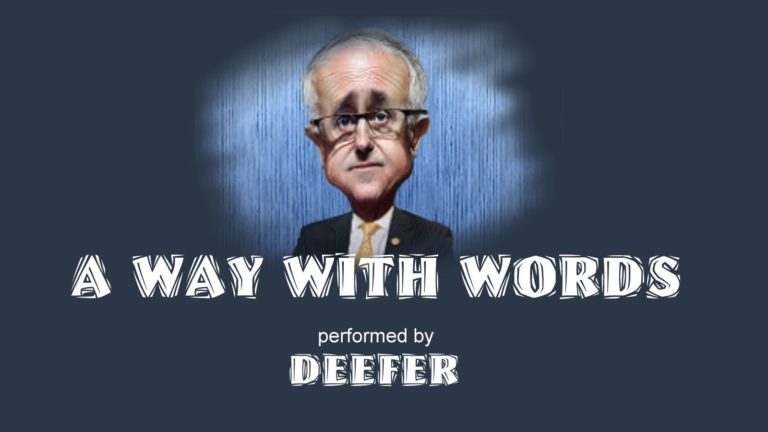 Malcolm Turnbull’s way with words