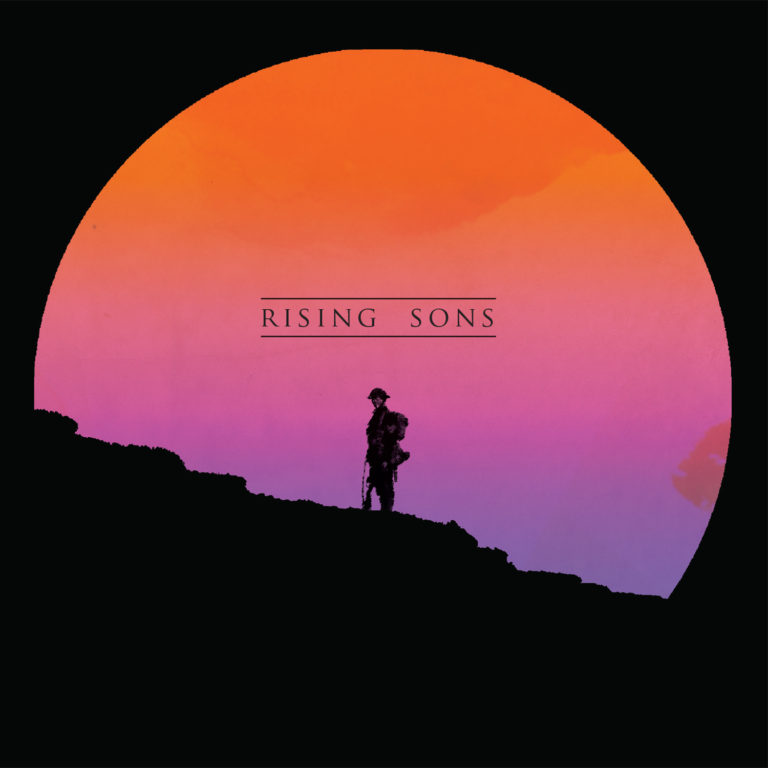 Rising Sons – a tribute to our soldiers