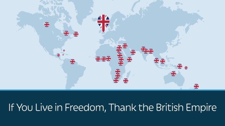 Quote of the Day: If You live in Freedom, Thank the British Empire