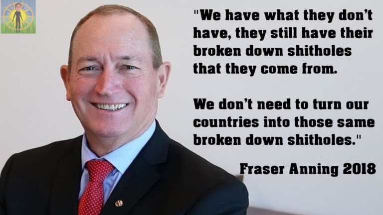 Fraser Anning calls Broken Down Shitholes “Broken Down Shitholes”