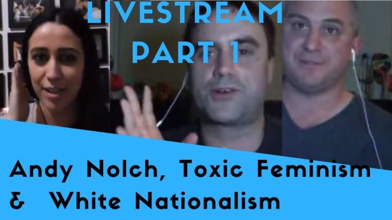 Dia Beltran: Discussing Andy Nolch, Toxic Feminism & identifying as white Nationalists