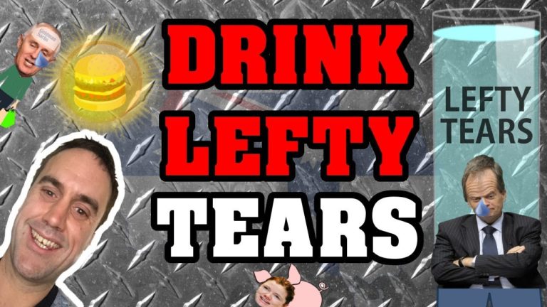 Drinking Lefty Tears after 2019 Aussie Election!