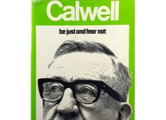 Arthur Calwell and his Memoirs – ‘Be just and fear not’